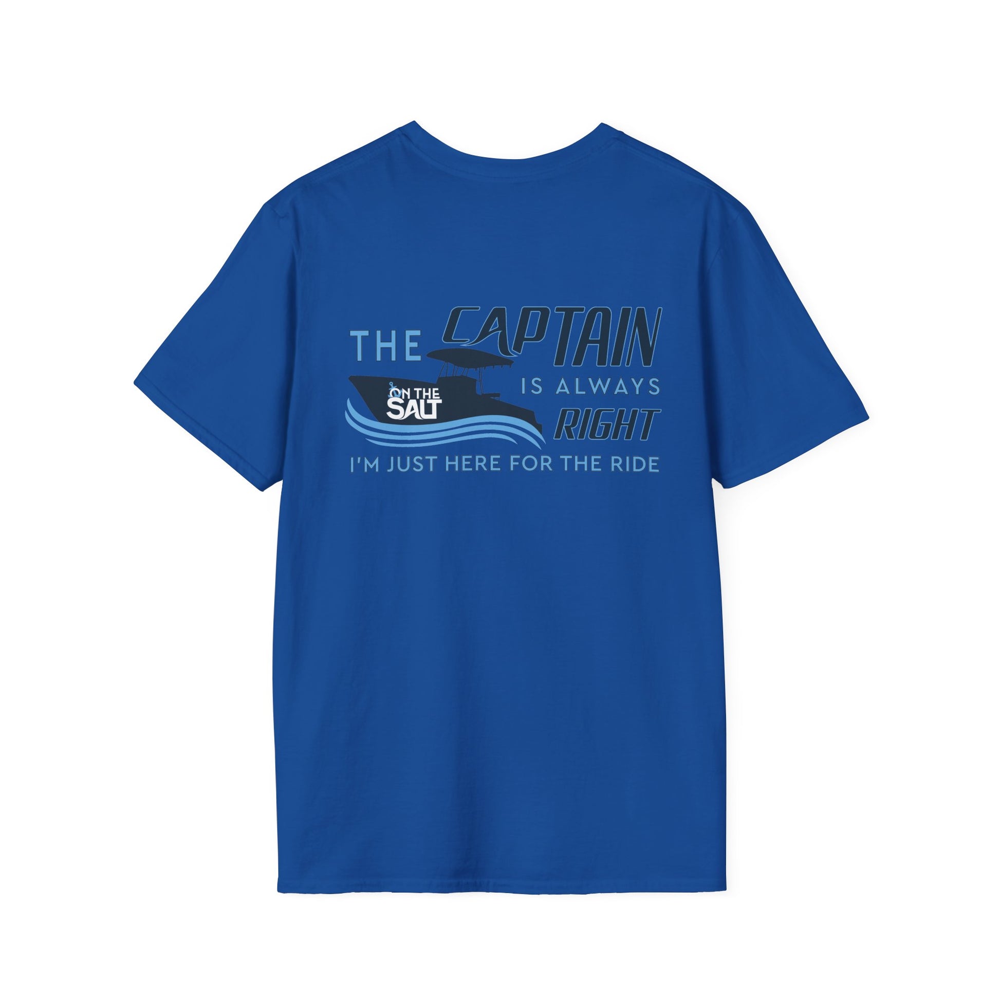 Blue t-shirt with humorous text design on a white background