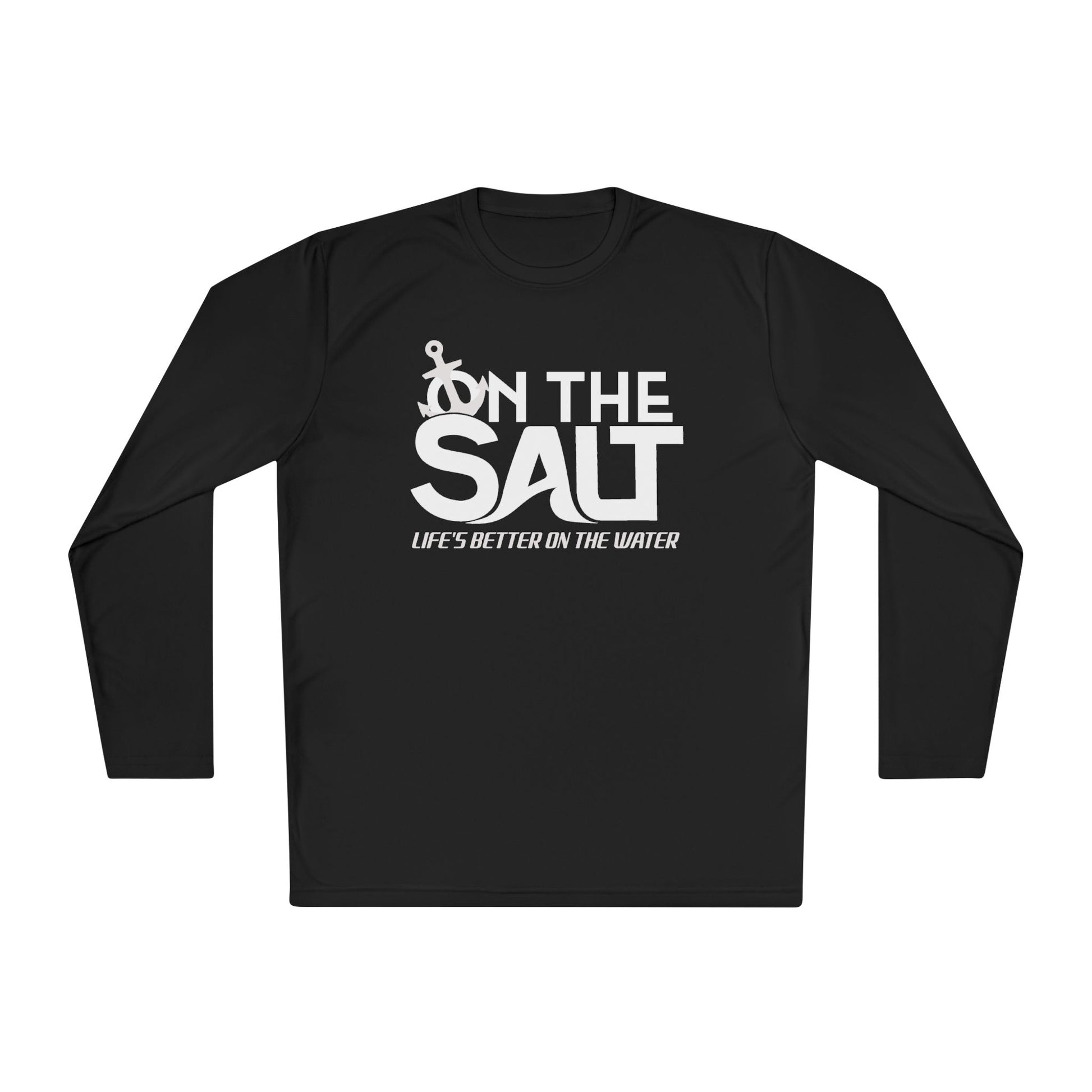 Black long-sleeve shirt with white text 'On The Salt: Life's Better On The Water' on a white background